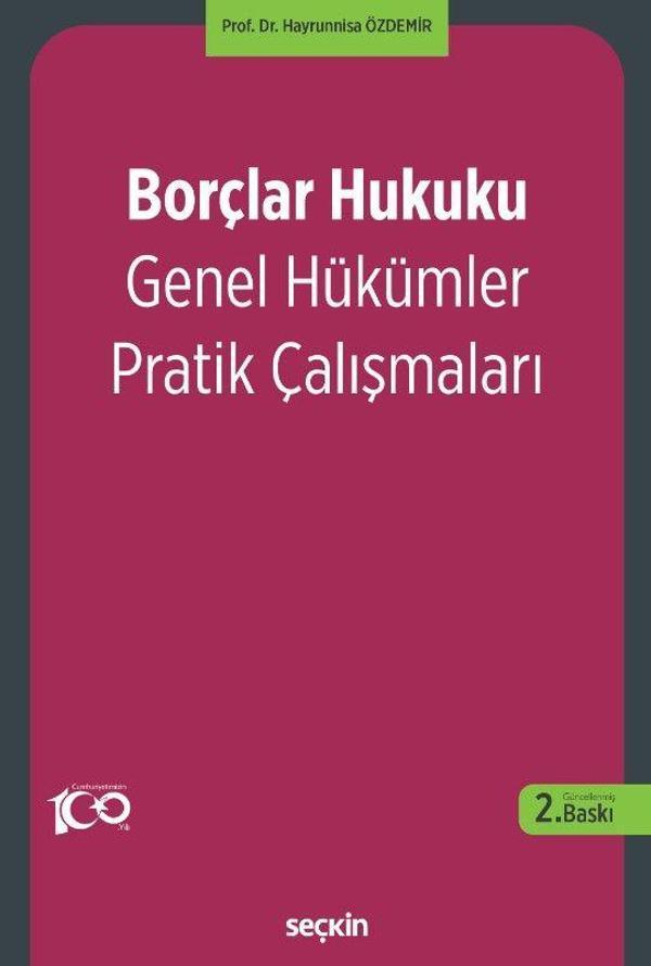 Borçlar Hukuku Genel Hükümler Pratik Çalışmaları - Seçkin Yayıncılık - Image 1