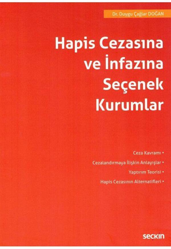 Hapis Cezasına ve İnfazına Seçenek Kurumlar - Seçkin Yayıncılık - Image 1