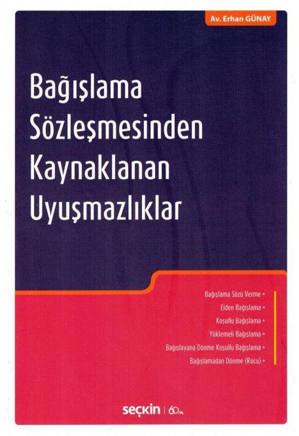Bağışlama Sözleşmesinden Kaynaklanan Uyuşmazlıklar - Seçkin Yayıncılık - Image 1
