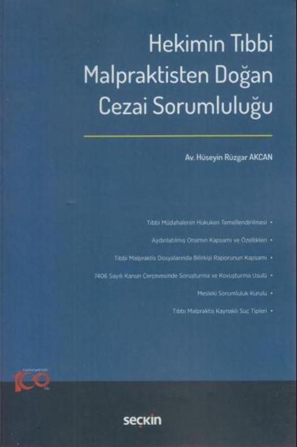 Hekimin Tıbbi Malpraktisten Doğan Cezai Sorumluluğu - Seçkin Yayıncılık - Image 1