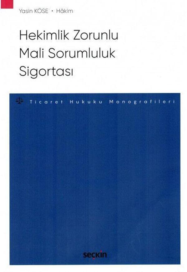 Hekimlik Zorunlu Mali Sorumluluk Sigortası - Seçkin Yayıncılık - Image 1