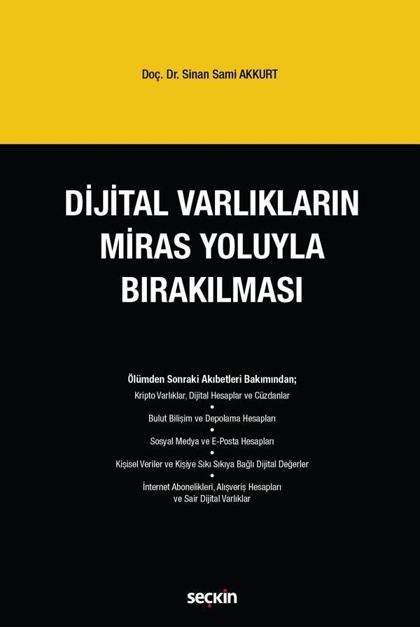 Dijital Varlıkların Miras Yoluyla Bırakılması - Seçkin Yayıncılık - Image 1
