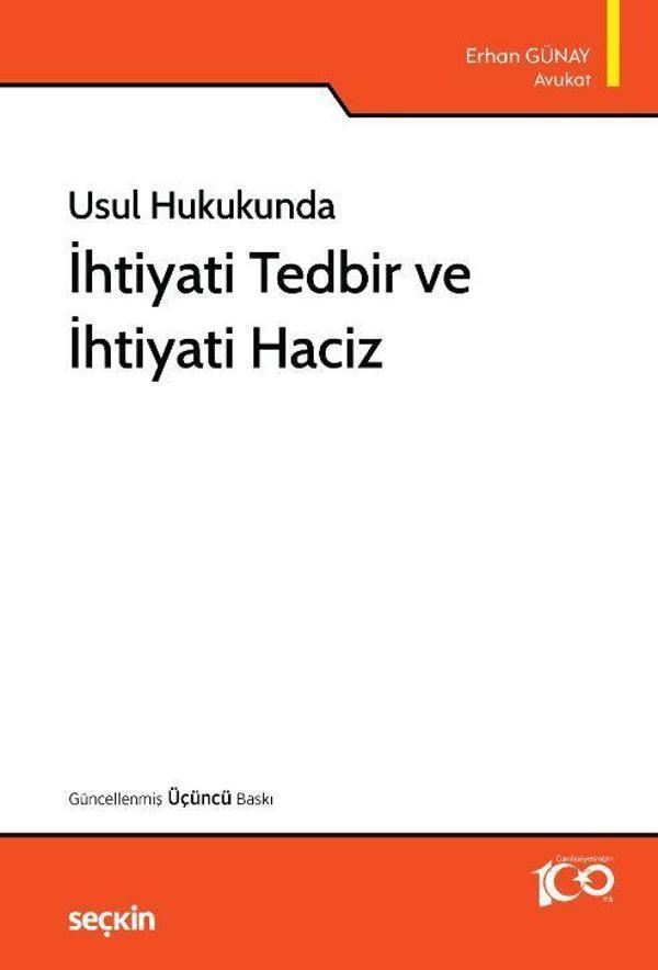 İhtiyati Tedbir ve İhtiyati Haciz - Seçkin Yayıncılık - Image 1