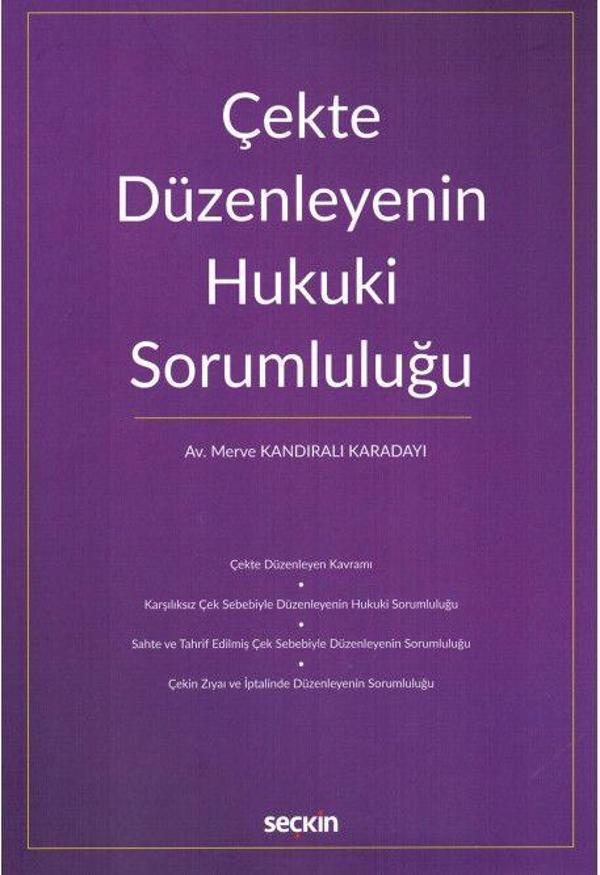 Çekte Düzenleyenin Hukuki Sorumluluğu - Seçkin Yayıncılık - Image 1