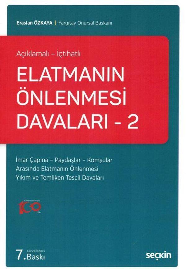 Elatmanın Önlenmesi Davaları - 2 (Açıklamalı - İçtihatlı) - Seçkin Yayıncılık - Image 1