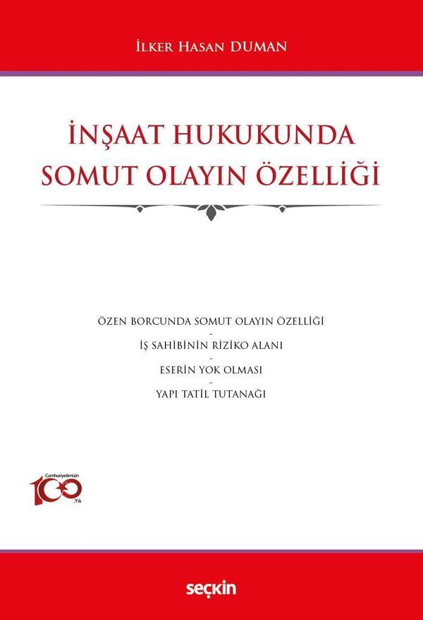 İnşaat Hukukunda Somut Olayın Özelliği - Seçkin Yayıncılık - Image 1