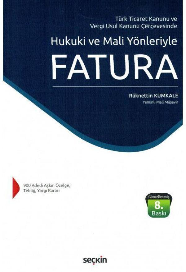 Hukuki ve Mali Yönleriyle Fatura - Seçkin Yayıncılık - Image 1