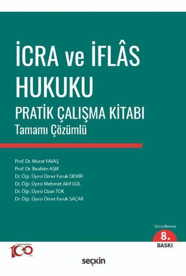 İcra ve İflas Hukuku Pratik Çalışma Kitabı - Seçkin Yayıncılık - Image 1