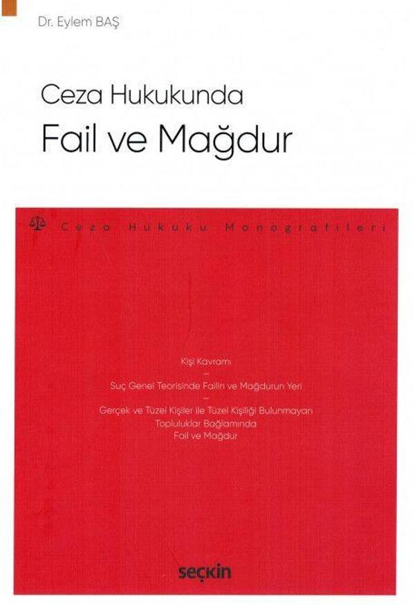 Ceza Hukukunda Fail ve Mağdur - Seçkin Yayıncılık - Image 1