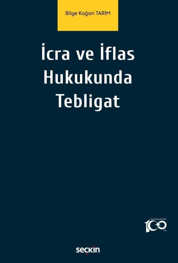İcra ve İflas Hukukunda Tebligat - Seçkin Yayıncılık - Image 1