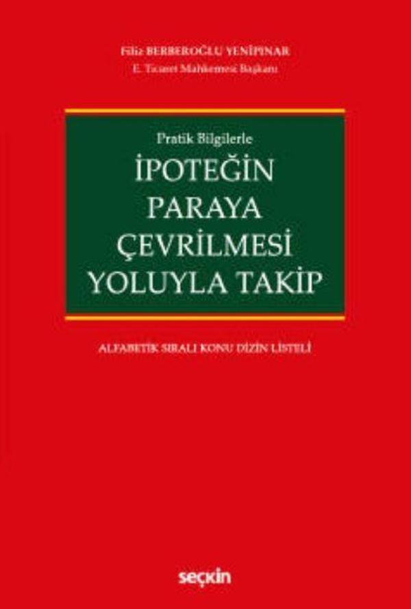 İpoteğin Paraya Çevrilmesi Yoluyla Takip - Seçkin Yayıncılık - Image 1