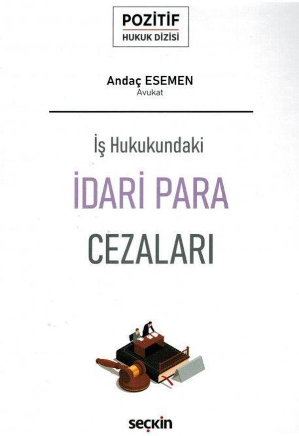 İş Hukukundaki İdari Para Cezaları - Seçkin Yayıncılık - Image 1