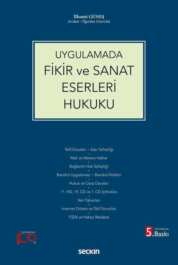 Fikir ve Sanat Eserleri Hukuku - Seçkin Yayıncılık - Image 1