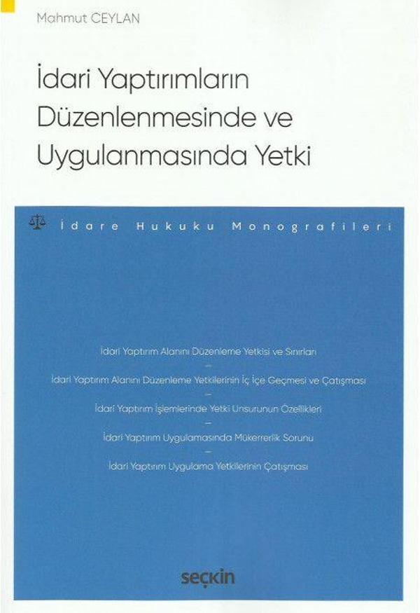 İdari Yaptırımların Düzenlenmesinde ve Uygulanmasında Yetki - Seçkin Yayıncılık - Image 1