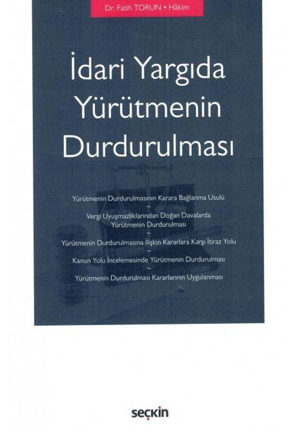 İdari Yargıda Yürütmenin Durdurulması - Seçkin Yayıncılık - Image 1