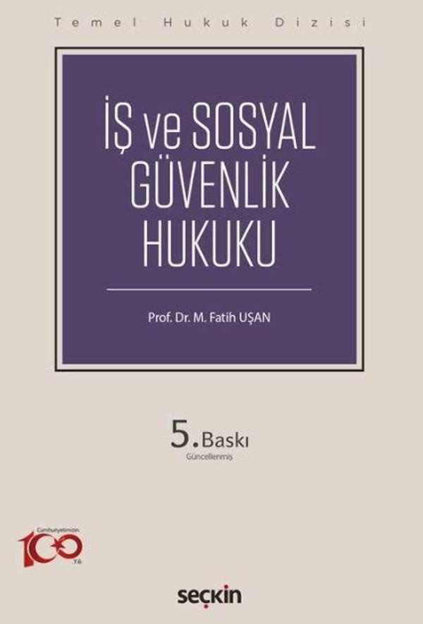 İş ve Sosyal Güvenlik Hukuku - Seçkin Yayıncılık - Image 1