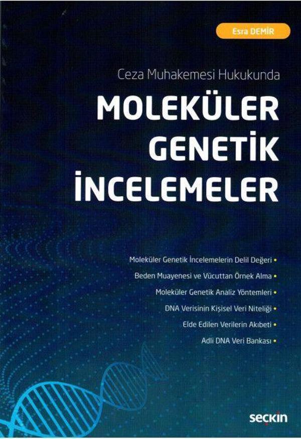 Ceza Muhakemesi Hukukunda Moleküler Genetik İncelemeler - Seçkin Yayıncılık - Image 1