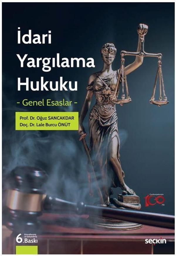 İdari Yargılama Hukuku – Genel Esaslar – - Seçkin Yayıncılık - Image 1