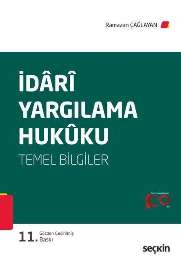 İdari Yargılama Hukuku (Temel Bilgiler) - Seçkin Yayıncılık - Image 1