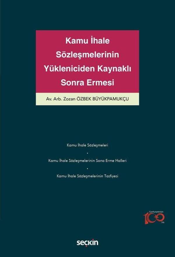 Kamu İhale Sözleşmelerinin Yükleniciden Kaynaklı Sona Ermesi - Seçkin Yayıncılık - Image 1