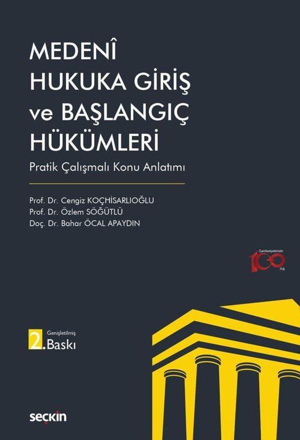 Medeni Hukuka Giriş ve Başlangıç Hükümleri - Seçkin Yayıncılık - Image 1