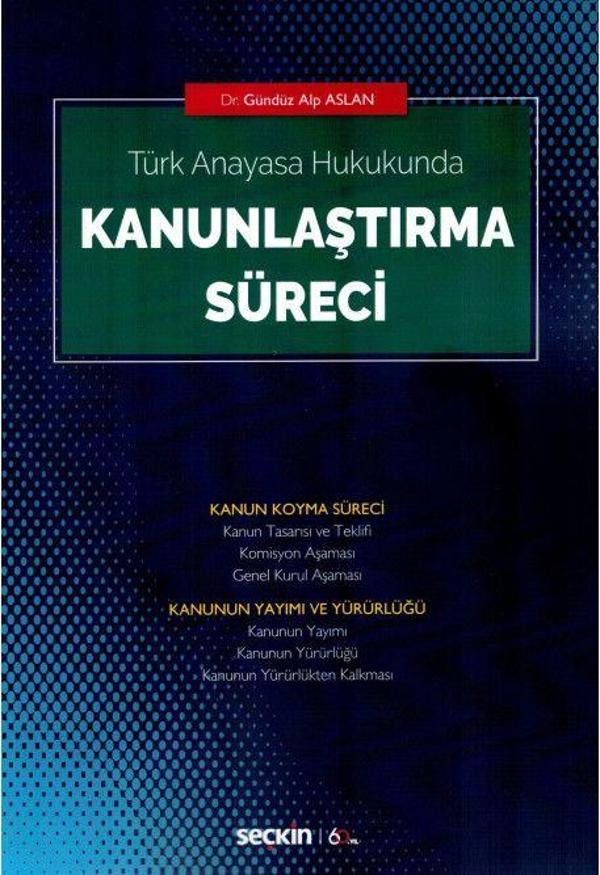 Kanunlaştırma Süreci - Seçkin Yayıncılık - Image 1