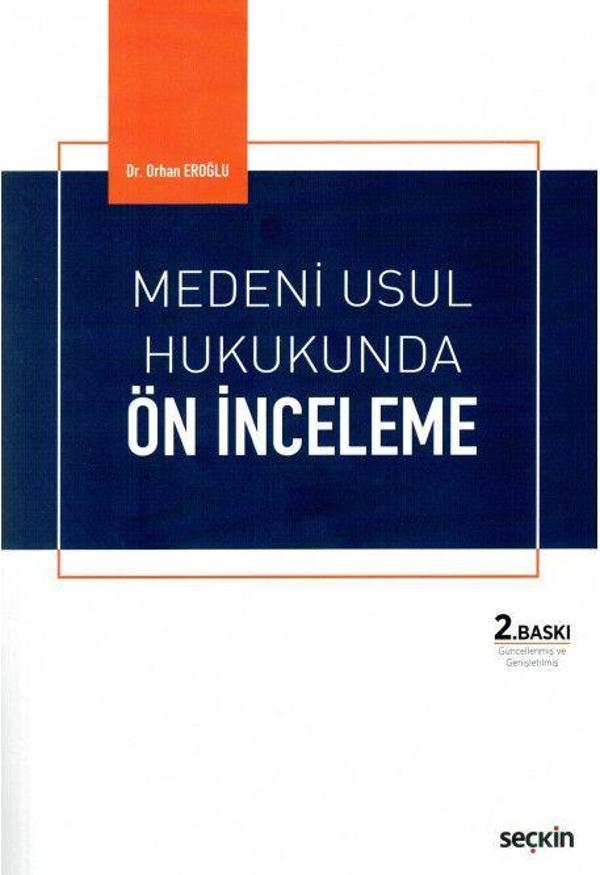 Medeni Usul Hukukunda Ön İnceleme - Seçkin Yayıncılık - Image 1