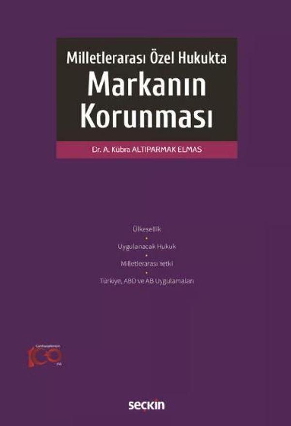 Milletlerarası Özel Hukukta Markanın Korunması - Seçkin Yayıncılık - Image 1