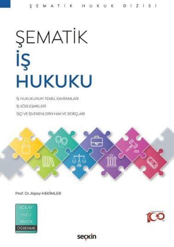 Şematik İş Hukuku - Seçkin Yayıncılık - Image 1
