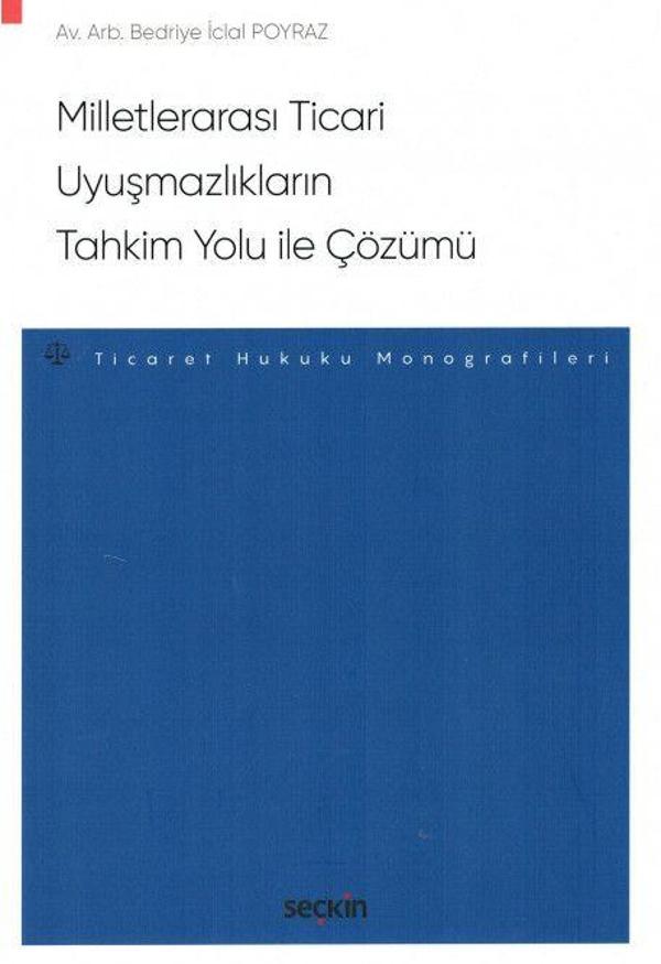 Milletlerarası Ticari Uyuşmazlıkların Tahkim Yolu ile Çözümü - Seçkin Yayıncılık - Image 1