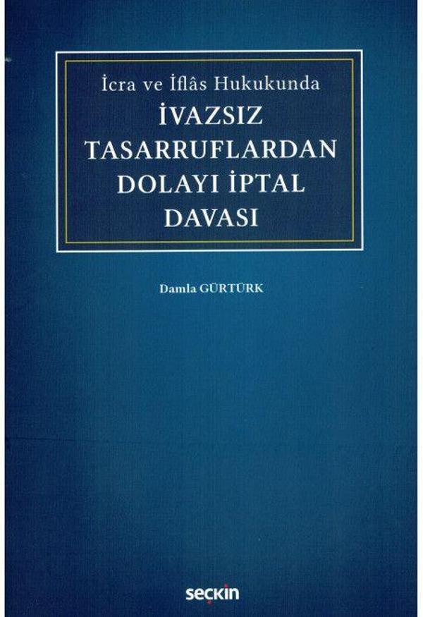 İvazsız Tasarruflardan Dolayı İptal Davası - Seçkin Yayıncılık - Image 1