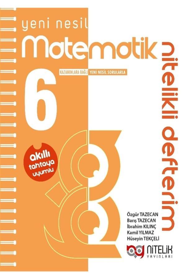 Nitelik 6. Sınıf Matematik li Defterim - Barış Tazecan 9786052723838 - Image 1