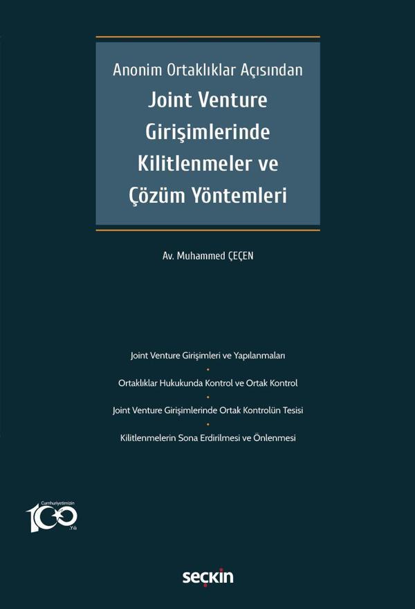 Joint Venture Girişimlerinde Kilitlenmeler ve Çözüm Yöntemleri - Seçkin Yayıncılık - Image 1