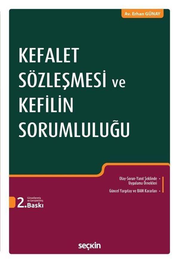 Kefalet Sözleşmesi ve Kefilin Sorumluluğu - Seçkin Yayıncılık - Image 1