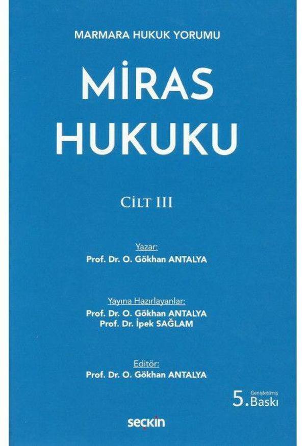 Miras Hukuku - Cilt III - Seçkin Yayıncılık - Image 1