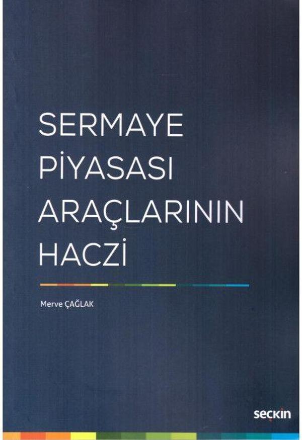 Sermaye Piyasası Araçlarının Haczi - Seçkin Yayıncılık - Image 1