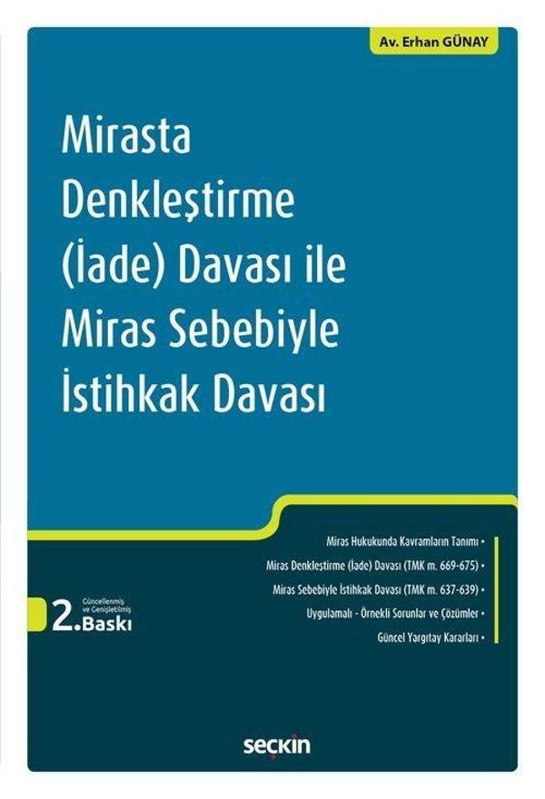 Mirasta Denkleştirme (İade) Davası ile Miras Sebebiyle İstihkak Davası - Seçkin Yayıncılık - Image 1