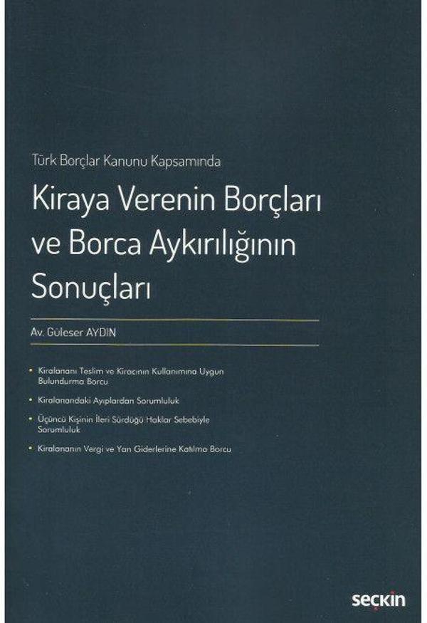 Kiraya Verenin Borçları ve Borca Aykırılığının Sonuçları - Seçkin Yayıncılık - Image 1