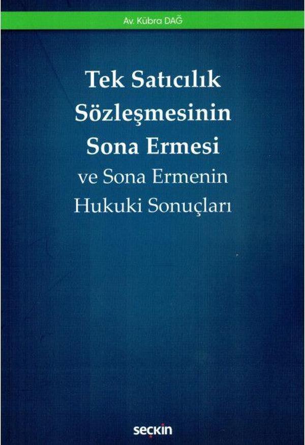 Tek Satıcılık Sözleşmesinin Sona Ermesi - Seçkin Yayıncılık - Image 1