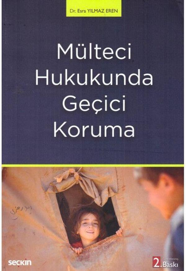 Mülteci Hukukunda Geçici Koruma - Seçkin Yayıncılık - Image 1