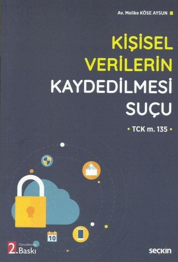 Kişisel Verilerin Kaydedilmesi Suçu - Seçkin Yayıncılık - Image 1