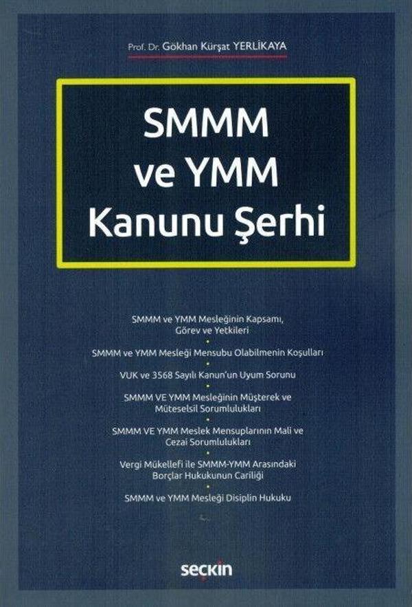 SMMM ve YMM Kanunu Şerhi - Seçkin Yayıncılık - Image 1