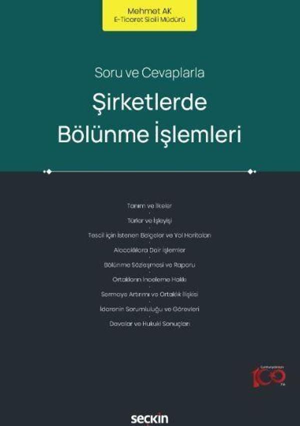 Soru ve Cevaplarla Şirketlerde Bölünme İşlemleri - Seçkin Yayıncılık - Image 1