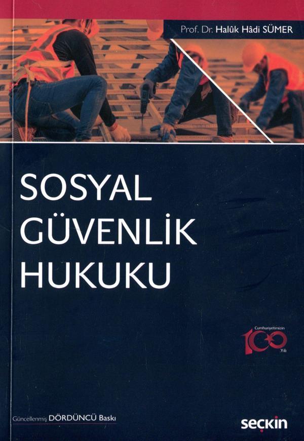 Sosyal Güvenlik Hukuku - Seçkin Yayıncılık - Image 1