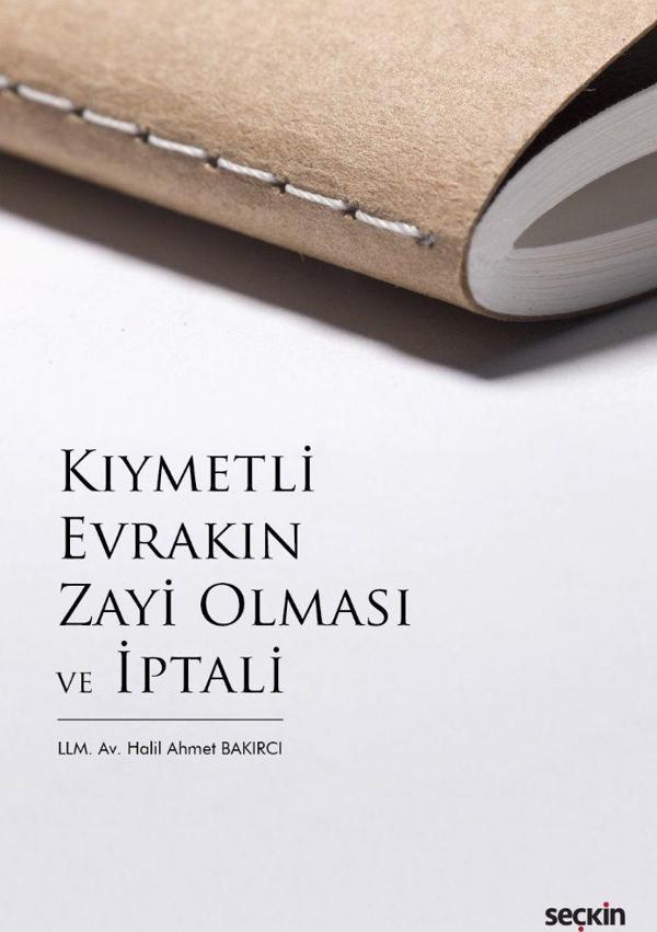 Kıymetli Evrakın Zayi Olması ve İptali - Seçkin Yayıncılık - Image 1