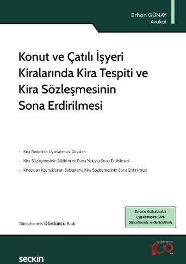 Konut ve Çatılı İşyeri Kiralarında Kira Tespiti ve Kira Sözleşmesinin Sona Erdirilmesi - Seçkin Yayıncılık - Image 1