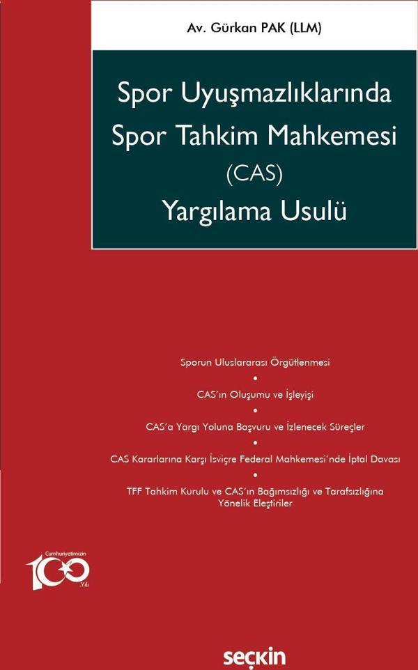 Spor Uyuşmazlıklarında Spor Tahkim Mahkemesi (CAS) Yargılama Usulü - Seçkin Yayıncılık - Image 1