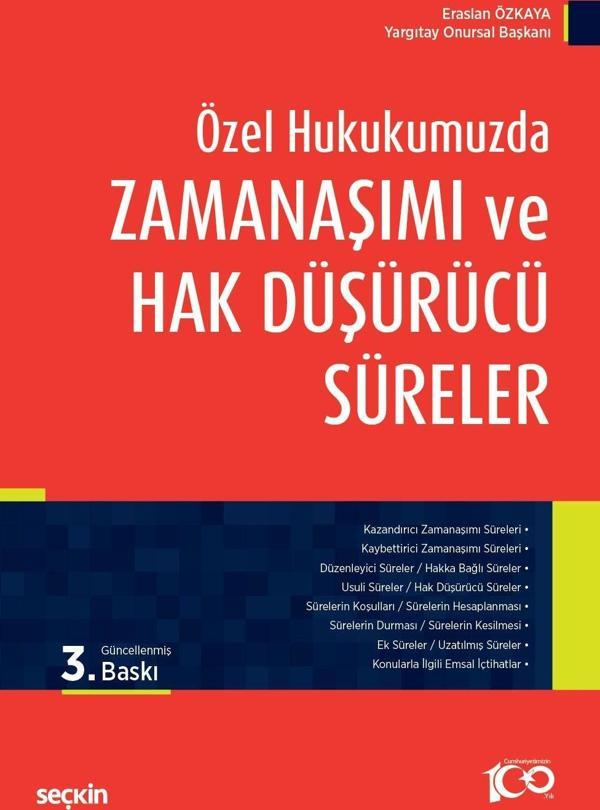 Özel Hukukumuzda Zamanaşımı ve Hak Düşürücü Süreler - Seçkin Yayıncılık - Image 1