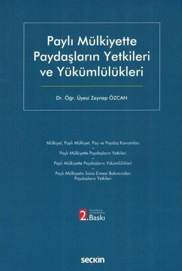 Paylı Mülkiyette Paydaşların Yetkileri ve Yükümlülükleri - Seçkin Yayıncılık - Image 1