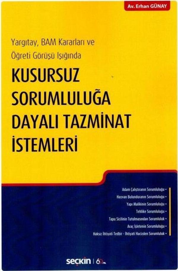 Kusursuz Sorumluluğa Dayalı Tazminat İstemleri - Seçkin Yayıncılık - Image 1